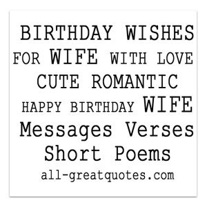 BIRTHDAY WISHES FOR WIFE WITH LOVE CUTE ROMANTIC Messages Verses Short Poems