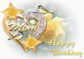 Happy Birthday Mom.gif