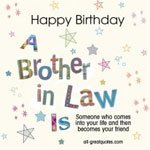 Go to all free birthday cards for Brother-in-law - Share awesome free pictures, images for Brother-in-law birthday cards, on Facebook Brother-in-law free birthday cards to share on Facebook, Share on Facebook, birthday cards for free, ecard images, pictures, photos