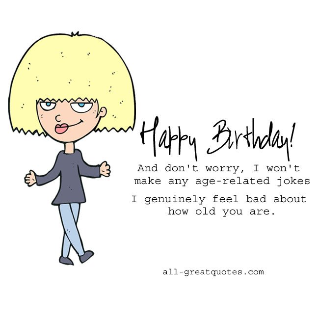 Free funny birthday cards | Funny age related quote