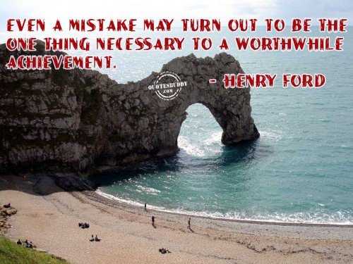 achievement-quotes-Sometimes A Mistake Becomes A Neccsary Thing To Achievement