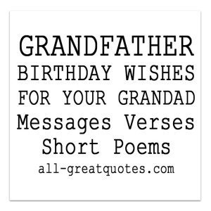 GRANDFATHER BIRTHDAY WISHES FOR YOUR GRANDAD Messages Verses Short Poems all-greatquotes
