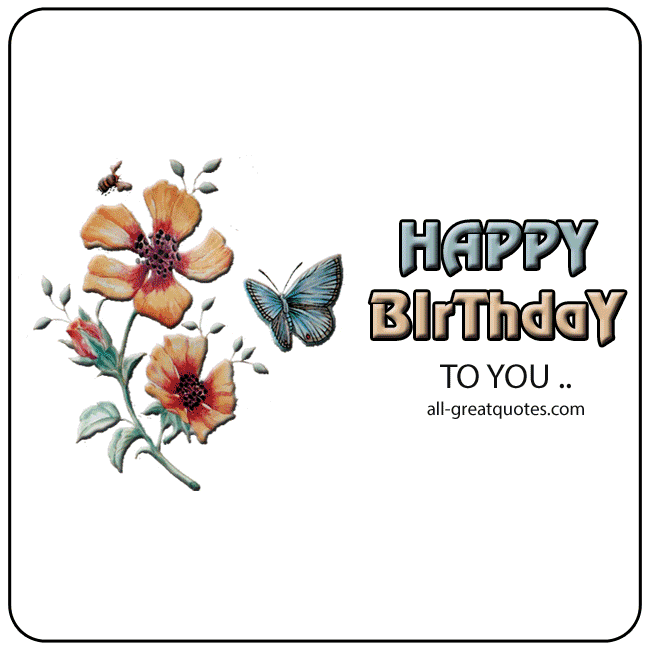 Happy Birthday Poems For Birthday Verses For Cards 05 | all-greatquotes.com Happy Birthday To You