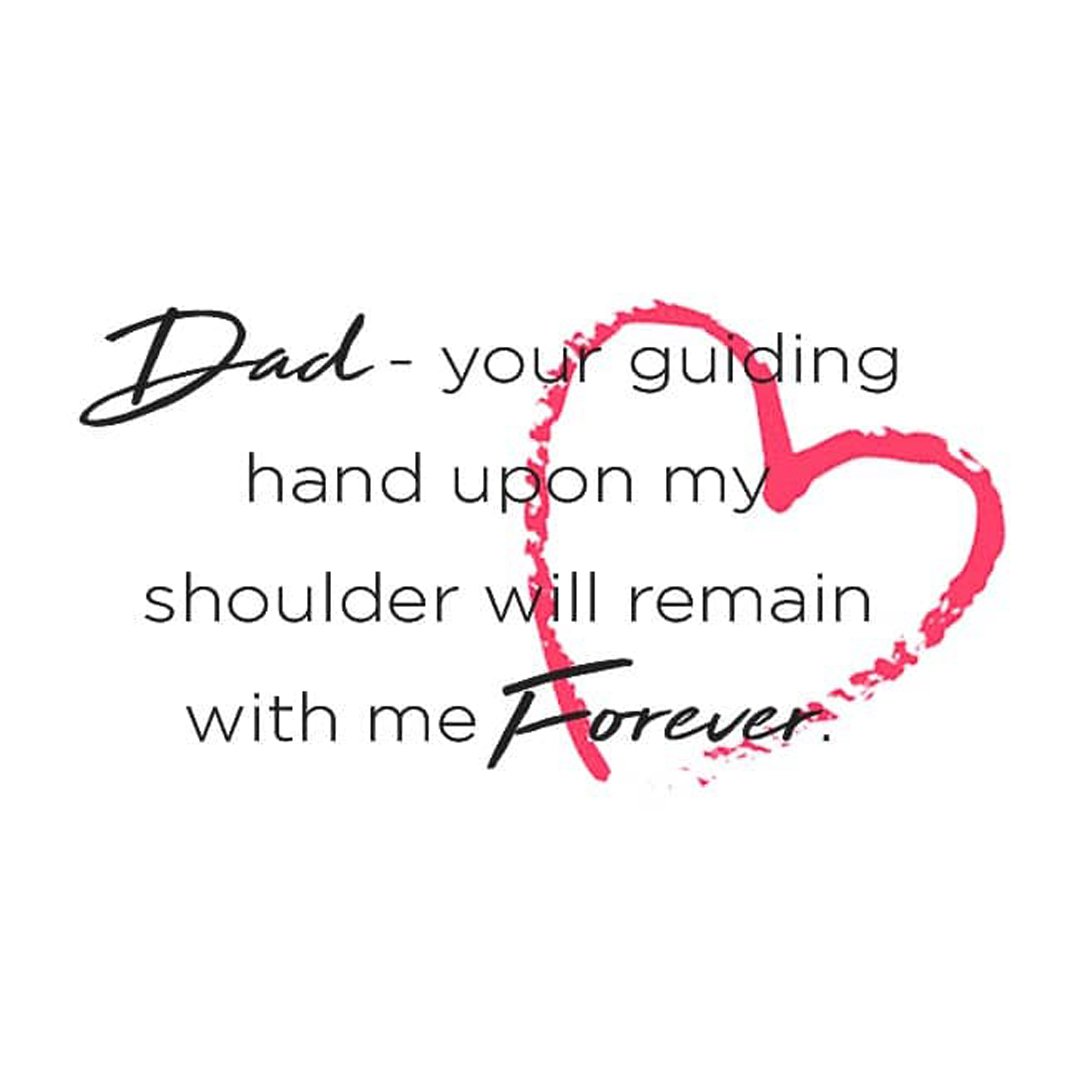 Dad grief picture quote saying your guiding hand upon my shoulder.